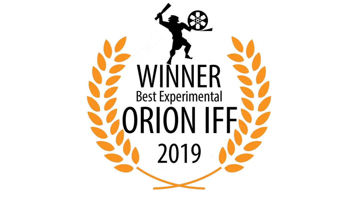 ORION IFF International Film Festival – Dalveen – Australia – Winner: Best experimental film ★